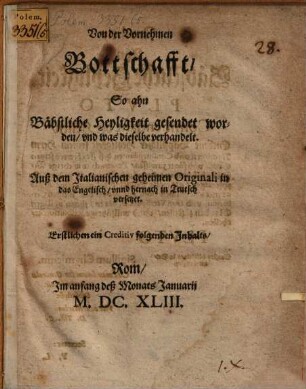 Von der vornehmen Bottschaft So ahn Bäbstliche Heyligkeit gesendet worden, vnd was die verhandelt