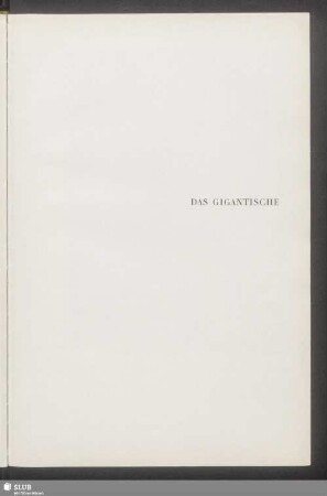 Das Gigantische