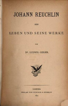 Johann Reuchlin : sein Leben und seine Werke