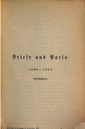 Gesammelte Schriften. 11, Briefe aus Paris 1830-1833 (Fortsetzung)
