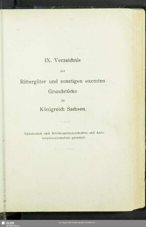 IX. Verzeichnis der Rittergüter und sonstigen exemten Grundstücke im Königreich Sachen