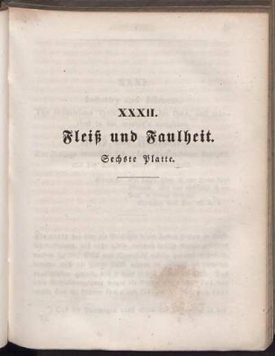 XXXII. Fleiß und Faulheit. Sechste Platte.
