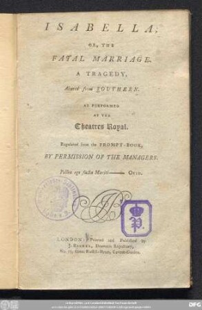 Isabella; Or, The Fatal Marriage : A Tragedy