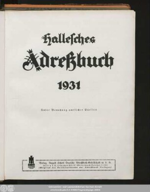 1931: Hallesches Adreßbuch : für die Jahre ... unter Benutzung amtl. Quellen