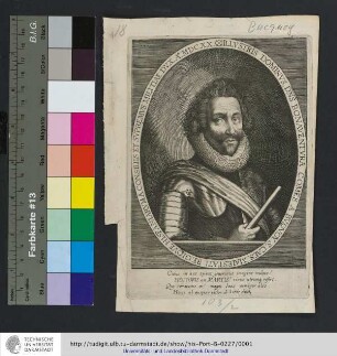 Illvstris Dominvs, D[omi]n[v]s Bonaventvra Comes A Bvqvoy S. Caes. Maiestati Regiqve Hispaniarvm A Consiliis Et Supremvs Militiae Dvx. Ao. MDCXX.