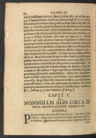Caput V. De Nonnullis Aliis Circa Effata Agonizantium Observatis.