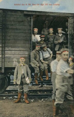 Abfahrt des II. Btl. Res.-Inf.-Rgt. 107 von Leipzig