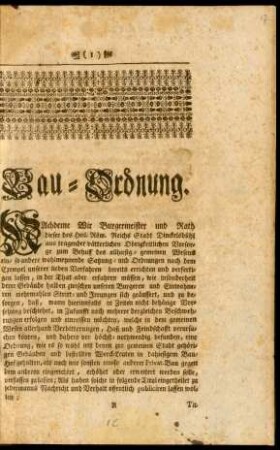 Bau-Ordnung : Nachdeme Wir Burgermeister und Rath dieser des Heil. Röm. Reichs Stadt Dinckelsbühl ... ; [Decretum in Senatu den 16. Ian. 1741.]