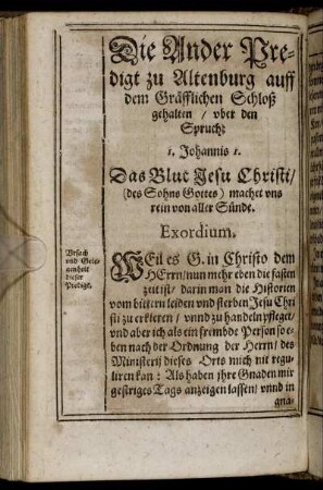 Die Ander Predigt zu Altenburg auff dem Gräfflichen Schloß gehalten, uber den Spruch: I. Johannis 1. Das Blut Jesu Christi, (des Sohns Gottes) machet uns rein von aller Sünde