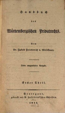 Handbuch des Würtembergischen Privatrechts. 1