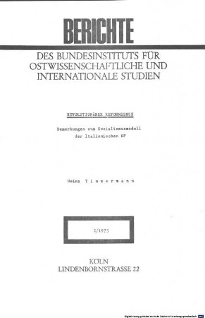 Revolutionärer Reformismus : Bemerkungen zum Sozialismusmodell der Italienischen KP