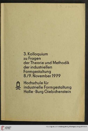 3: Kolloquium zu Fragen der Theorie und Methodik der Industriellen Formgestaltung