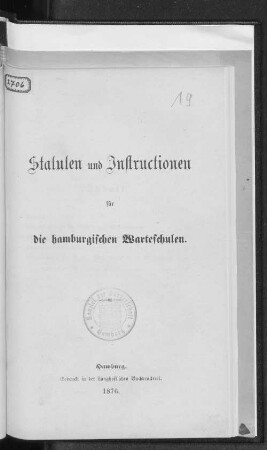 Statuten und Instructionen für die hamburgischen Warteschulen