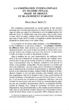 97-112, 5. La coopération internationale en matière pénale. Trafic de drogue et blanchiment d'argent