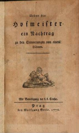 Ueber die Hofmeister : ein Nachtrag zu den Erinnerungen von einem Böhmen