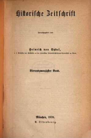 Historische Zeitschrift : HZ. 24. 1870