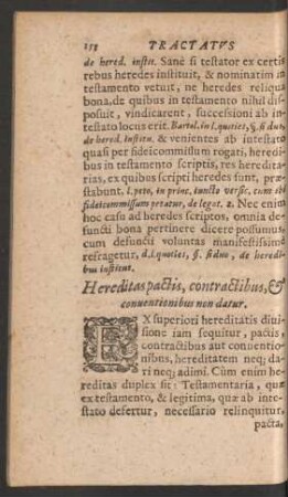 Hereditas pactis, contractibus, & conventionibus non datur.