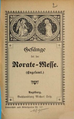 Gesänge bei der Rorate-Messe : (Engelamt.)