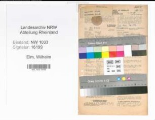 Entnazifizierung Wilhelm Elm , geb. 12.04.1895 (Schlosser)