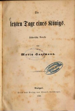 Die letzten Tage eines Königs : historische Novelle