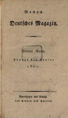 Neues deutsches Magazin. 3, 3. 1802
