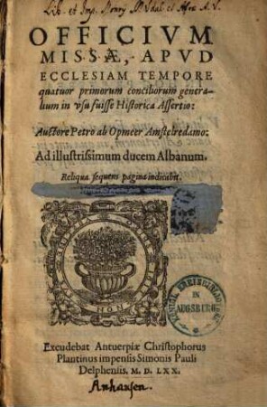 Officium missae, apud ecclesiam tempore quatuor primorum conciliorum generalium in usu fuisse historica assertio