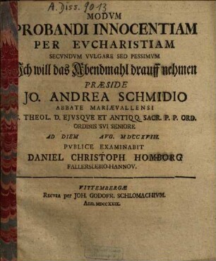 Modvm Probandi Innocentiam Per Evcharistiam Secvndvm Vvlgare Sed Pessimvm Ich will das Abendmahl drauff nehmen