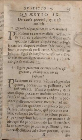 Qvaestio IX. De causa peccati, quae est malitia.