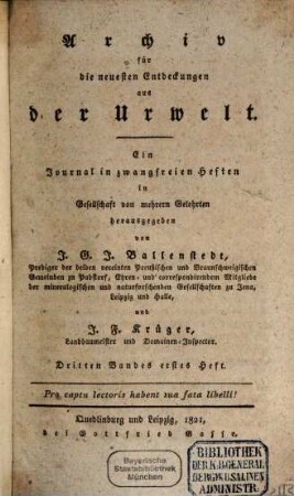 Archiv für die neuesten Entdeckungen aus der Urwelt : ein Journal in zwangfreien Heften. 3. 1821