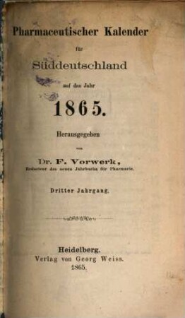 Pharmaceutischer Kalender für Süddeutschland : ein Notiz- und Hilfsbuch für Apotheker. 1865 = Jg. 3