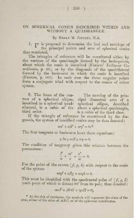 On spherical conics described within and without a quadrangle.