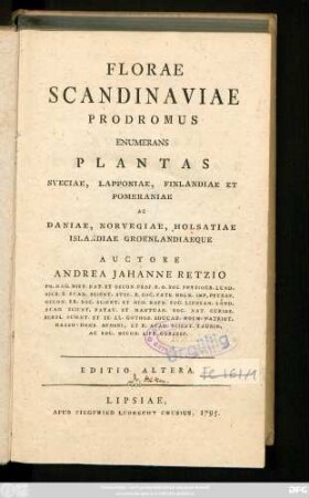 Florae Scandinaviae Prodromus Enumerans Plantas Sveciae, Lapponiae, Finlandiae Et Pomeraniae Ac Daniae, Norvegiae, Holsatiae Islandiae Groenlandiaeque