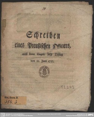 Schreiben eines Preußischen Officiers, aus dem Lager bey Lissau vom 22. Junii 1757.