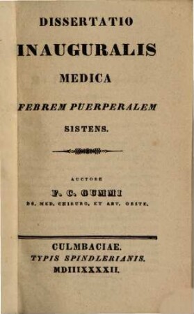 Diss. inaug. med. febrem puerperalem Sistens