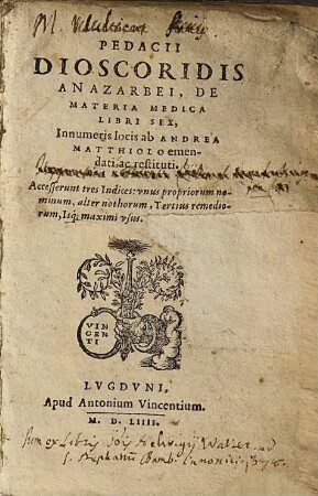 Pedacii Dioscoridis Anazarbei, De Materia Medica Libri Sex