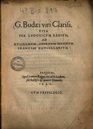 G. Budæi viri Clariss. Vita