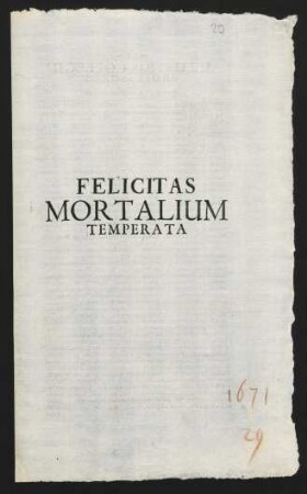 Felicitas Mortalium Temperata