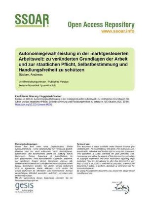 Autonomiegewährleistung in der marktgesteuerten Arbeitswelt: zu veränderten Grundlagen der Arbeit und zur staatlichen Pflicht, Selbstbestimmung und Handlungsfreiheit zu schützen