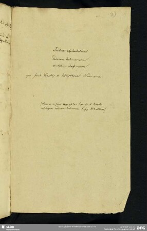 3) (Ebert, F. A.,) Index alphabeticus codicum latinorum auctorum classicorum, qui sunt Venetiis in bibliotheca Naniana. 19. Jahrh. Eigenh.