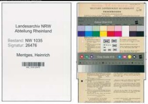 Entnazifizierung Heinrich Mentges , geb. 21.07.1892 (Vermessungssteiger)