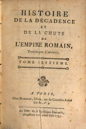 Histoire de la décadence et de la chûte de l'empire romain, 16