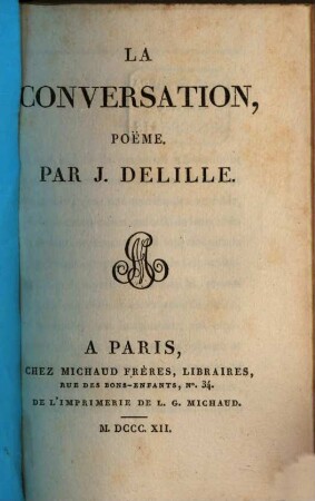 Oeuvres. 2. La Conversation. - 1812