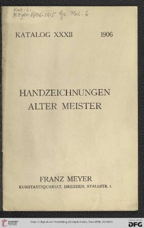 1906: Katalog / Franz Meyer, Kunstantiquariat, Dresden: Handzeichnungen alter Meister