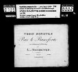 Ludwig van Beethoven: Trois Sonates / pour le Pianoforté / avec accompagnement de Violon obligé / par / L.v. Beethoven / Oeuvre 12 Leipsic, Breitkopf & Härtel.