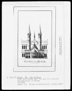 Der Dom und die vorigen Hauptkirchen in Fulda — Tafel 3: Vierte Klosterkirche oder Stiftskirche