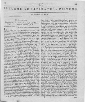 Herbart, J. F.: Psychologie als Wissenschaft, neu gegründet auf Erfahrung, Metaphysik und Mathematik. T. 1-2. Königsberg: Unzer 1824-25 (Fortsetzung der im vorigen Stück abgebrochenen Recension)