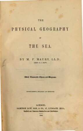 The physical geography of the sea : With illustrative Charts and Diagrams