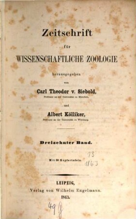 Zeitschrift für wissenschaftliche Zoologie. 13. 1863