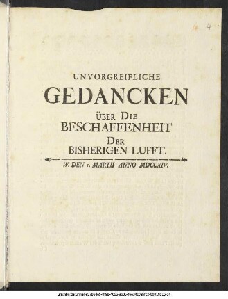 Unvorgreifliche Gedancken Über Die Beschaffenheit Der Bisherigen Lufft