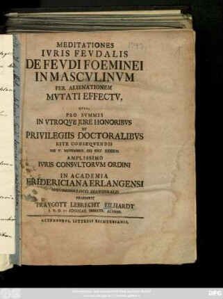 Meditationes Ivris Fevdalis De Fevdi Foeminei In Mascvlinvm Per Alienationem Mvtati Effectv